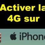 comment activer la 4g sur iphone