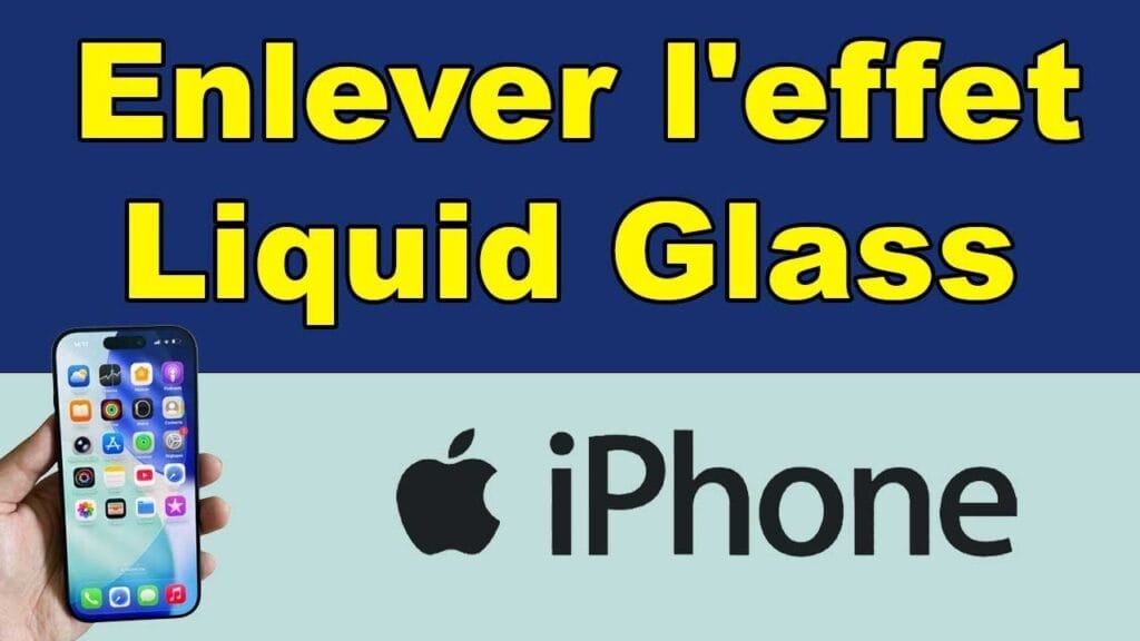 comment enlever l'effet liquid glass sur iphone