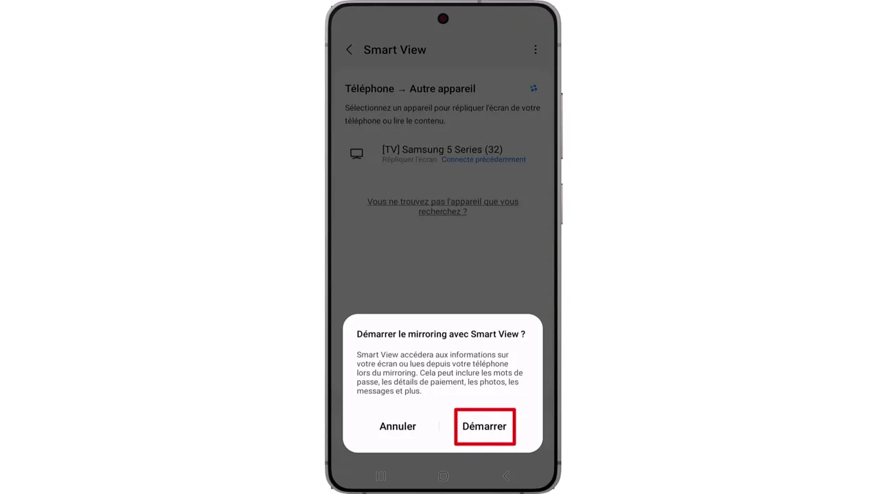 Étape 6 : Appuyez sur ‘Démarrer’ pour connecter le téléphone à la télévision. Appuyez sur ‘Démarrer’ pour connecter le téléphone à la télévision.